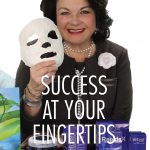 Success at Your Fingertips: How to Succeed in the Skin Care Business, by Lydia Sarfati, New Edition!