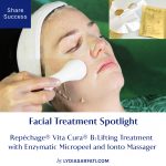 Facial Treatment Spotlight: Repêchage® Vita Cura® B3 Lifting Treatment with Enzymatic Micropeel and Ionto Massager