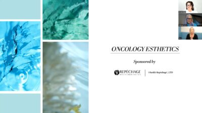 Virtual Master Class: Oncology Esthetics Introductory