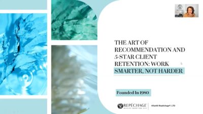 The Art of Recommendation and 5-Star Client Retention: Work Smarter, Not Harder