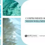 Compromised Skin Needs Wellness