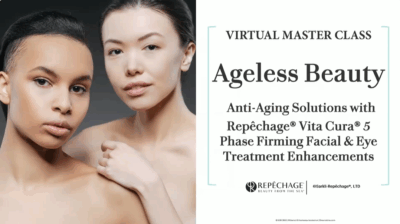 VIRTUAL MASTER CLASS: Ageless Beauty & Anti-Aging Solutions