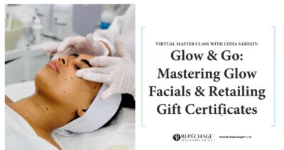 VIRTUAL MASTER CLASS: Mastering Glow Facials & Retailing Gift Certificates